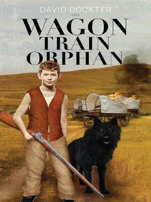 cover image of Wagon Train Orphan
